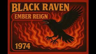 Black Raven – Ember Reign (1974) | Full Album