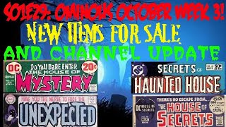 S01E29:  Ominous October Week 3!  New Items for Sale and a Channel Update