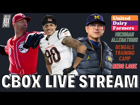 Cincinnati Reds Lose Series. Hope is Lost. Cincinnati Bengals Training Camp. | CBox Streams 08-05-24
