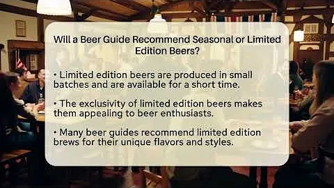 Will a Beer Guide Recommend Seasonal or Limited Edition Beers? | The Pint Guy