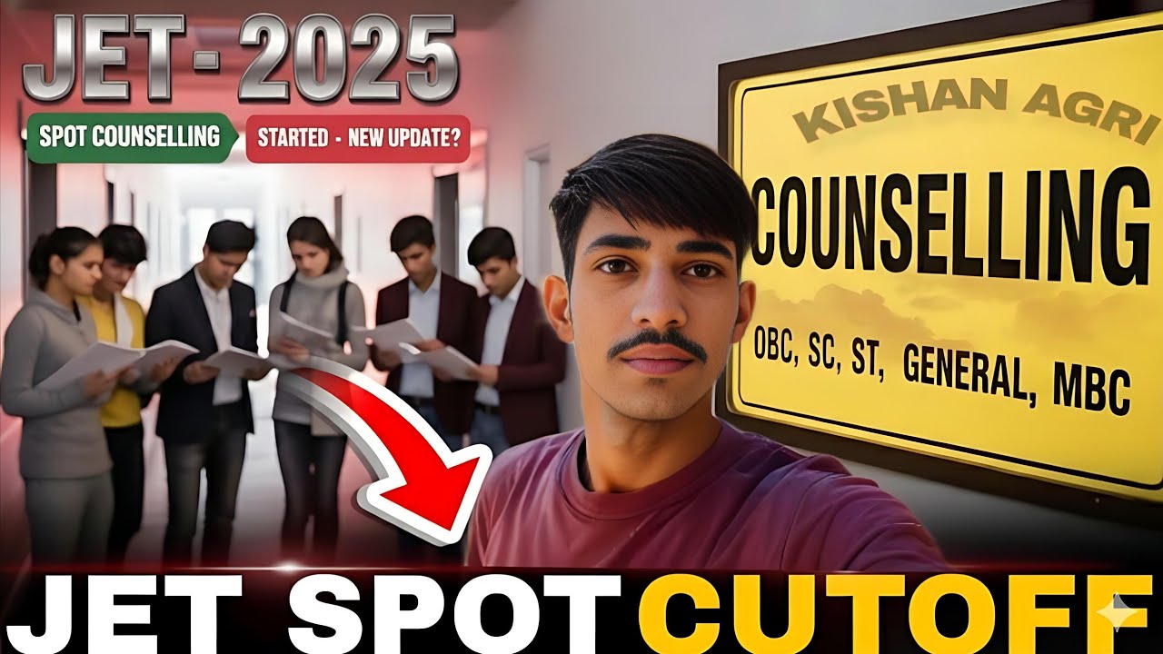 JET 2025 Spot Counselling Cutoff ! SPOT vs JET 2026 Decision Video 😱