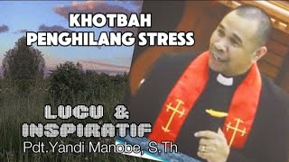 Download Lagu KHOTBAH LUCU \u0026 MENGINSPIRASI_ PDT.YANDI MANOBE, S.TH #khotbahkristen #khotbahterbaru #khotbahlucu MP3 Download Lagu KHOTBAH LUCU \u0026 MENGINSPIRASI_ PDT.YANDI MANOBE, S.TH #khotbahkristen #khotbahterbaru #khotbahlucu MP3