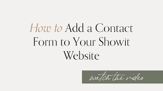 How to Add a Dubsado Contact form to Your Showit Site