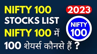 Nifty 100 Stocks List 2023 Nifty 100 Company List 2023