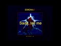 Enigma - Sadeness (English Lyrics)
