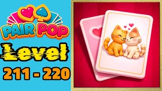 Pair pop solitaire match level 211 - 220 solution walkthrough 