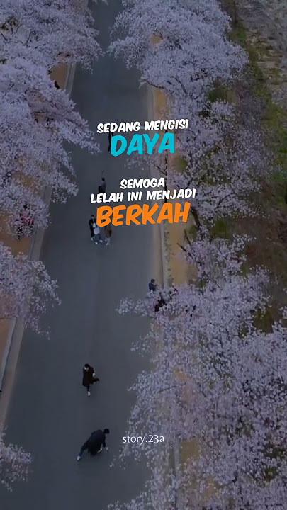 Semoga Lelah Jadi Berkah, story motivasi, story kata #story #quotes #storywa