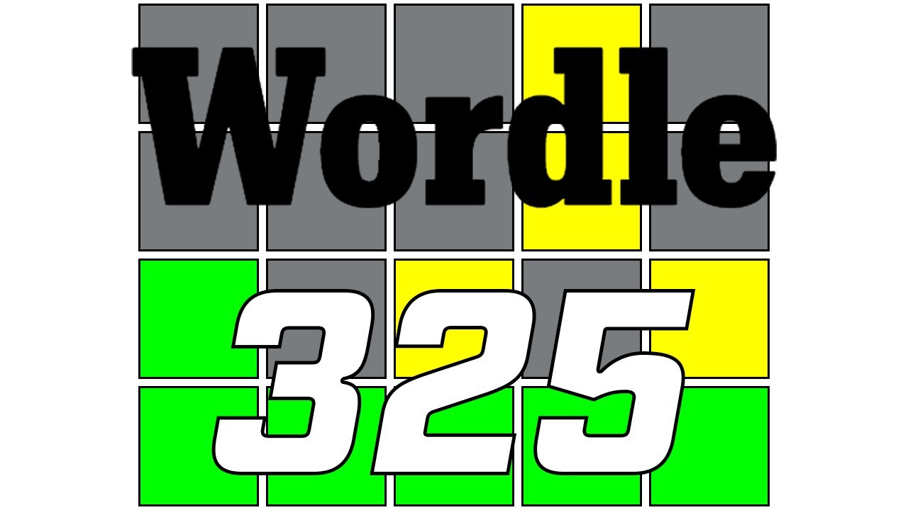 WORDLE 325 May 10 2022 YouTube