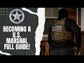 Unlock the badge your ultimate guide to becoming a us marshal