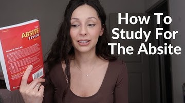 HOW TO STUDY FOR THE ABSITE FT. TRUELEARN