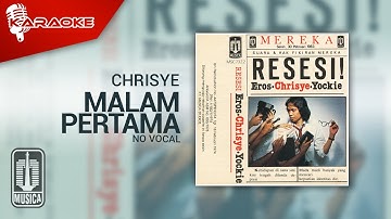 Chrisye - Malam Pertama (Official Karaoke Video) | No Vocal
