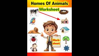 💥Homes of animals |worksheet |Animal homes|#shorts#animalhomesworksheet
