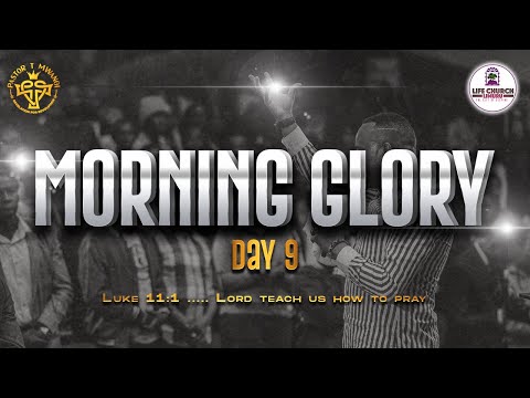 🔴40 DAYS OF TEACH US HOW TO PRAY || DAY 9: MORNING GLORY SERVICE ||  12/01/2023