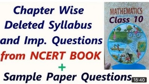 Reduced Syllabus of Class 10 Maths 2020-2021/ Chapter wise deleted portion of class 10 Maths CBSE