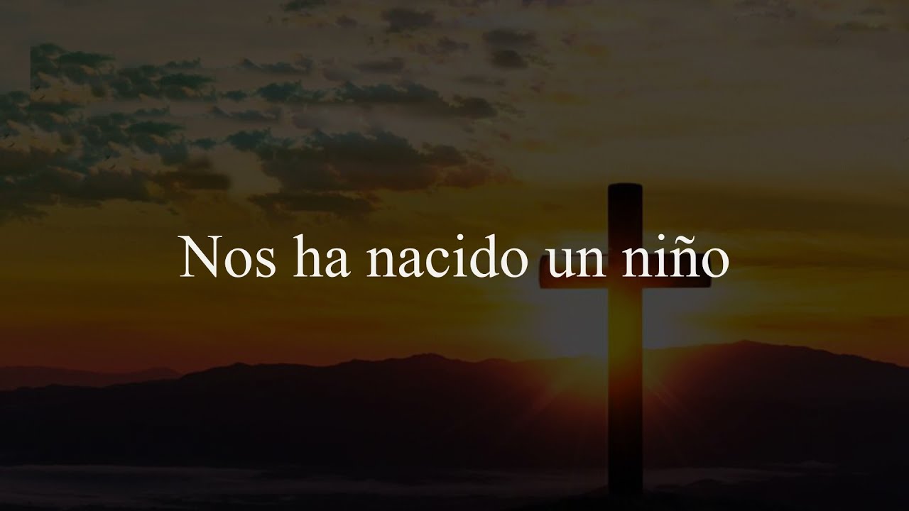 Nos ha nacido un Niño (IBI) Letra
