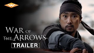 WAR OF THE ARROWS  Trailer | Directed by Kim Han-min | Starring Park Hae-il & Moon Chae-won