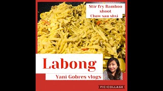 Diet ka? Eto healthy! Low Carb gulay| Healthy Gulay|Ginisang Labong|Bamboo shoot|yanigobresvlogs