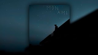 Mon ami (Slowed) Resimi