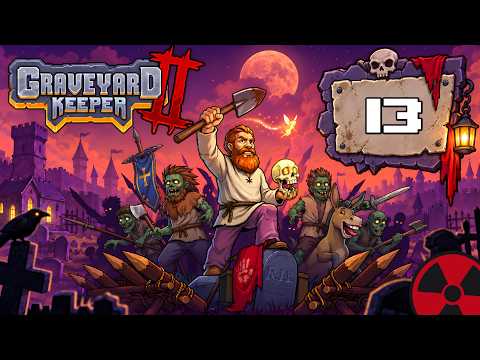 GRAVEYARD KEEPER 2 - #13: Zeitlich verpeilt! 🪦 Gameplay Deutsch