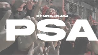 Pendejo.404 - PSA