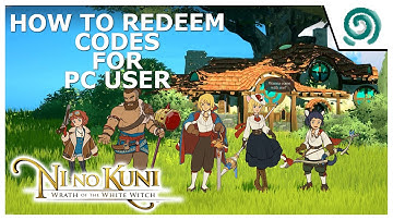 Ni no Kuni: Cross Worlds | How to redeem codes for PC user