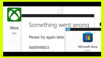Fix Xbox App/Microsoft Store Login Error 0x80048823 | Full Step-by-Step Guide for Windows 11/10