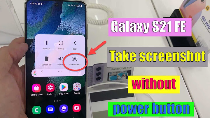How to screen shot with galaxy s21