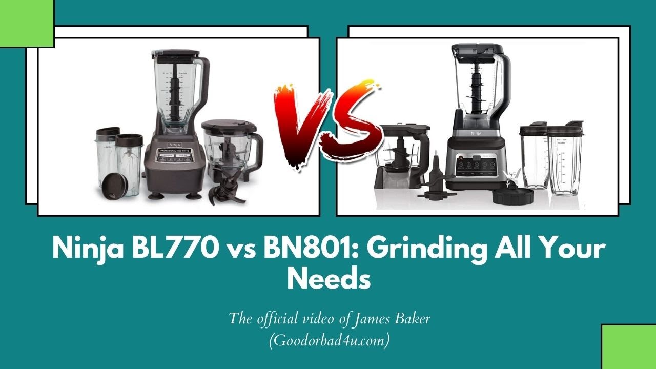 Ninja BL770 vs BN801: Grinding All Your Needs 