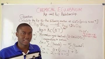 How To Calculate Kp From Kc - Chemical Equilibrium