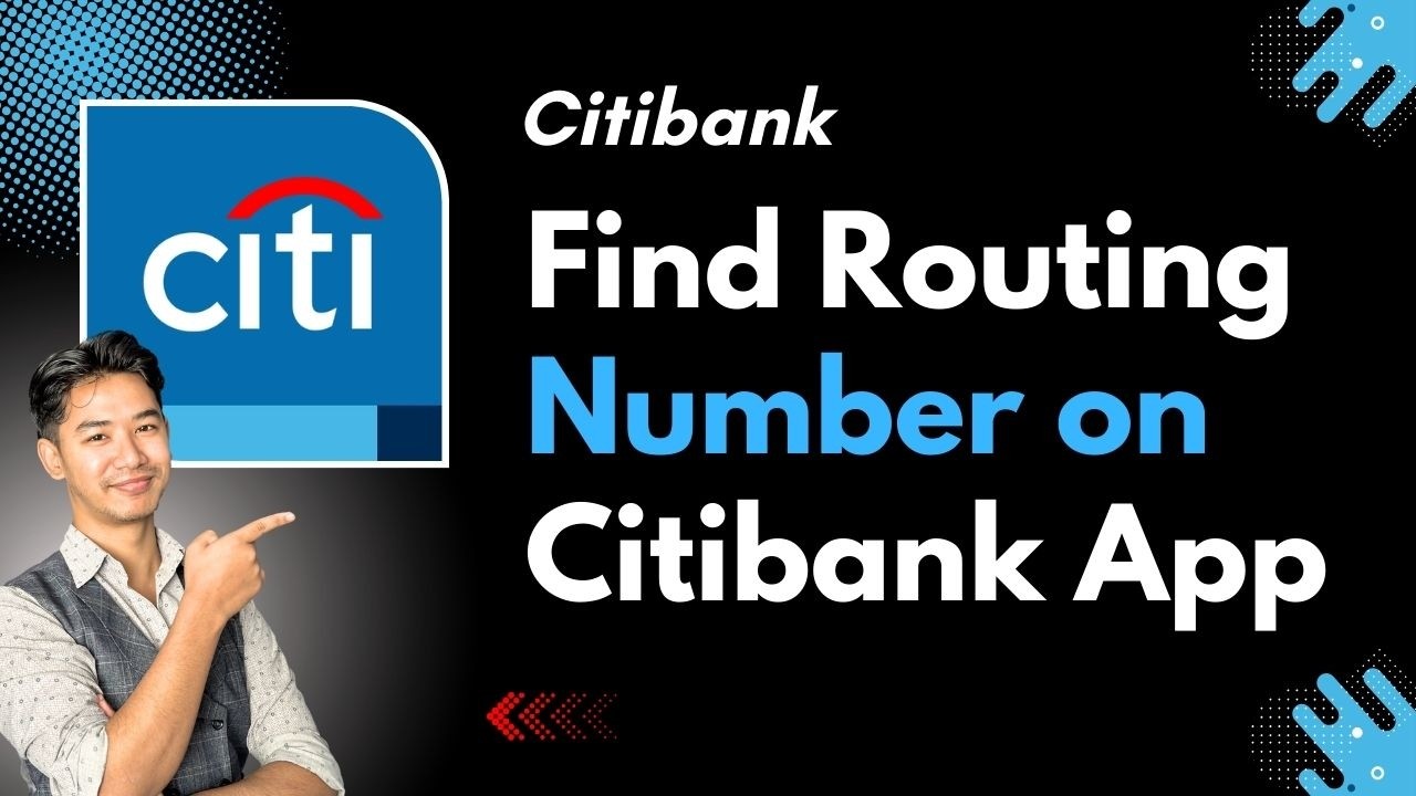 How to Find Your Routing Number on the Citibank App - YouTube