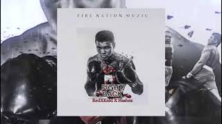 RedXKidd, Hashez - Fight Back (Official Audio)