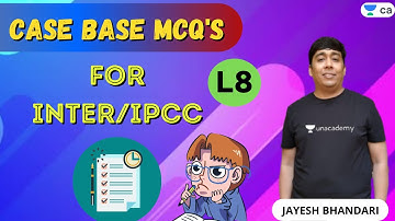 L8: Case based MCQ