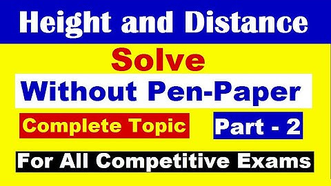 Height and Distance tricks | ऊँचाई और दूरी एक ट्रिक में ख़त्म | UP/Bihar/Jharkhand Polytechnic 2025