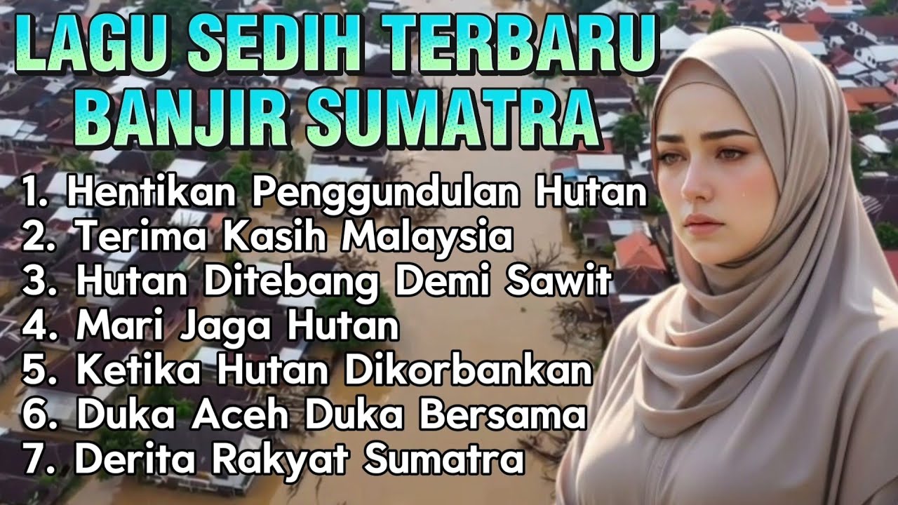 LAGU SEDIH TERBARU 2026 BIKIN NANGIS 🎵 LAGU BANJIR SUMATRA ACEH POP MELAYU MINANG MENYENTUH HATI