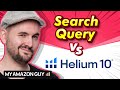 @Helium10 🆚 Search Query - How Accurate is the Data? (New SEO Phase 4)