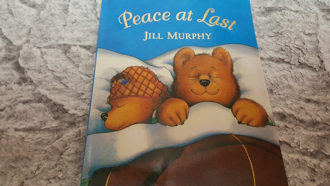 Peace at Last by Jill Murphy Peace at Last by Jill Murphy