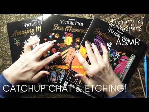 ASMR | Lockdown Catchup & Etch Art! - Whispered Chat and Ramble!