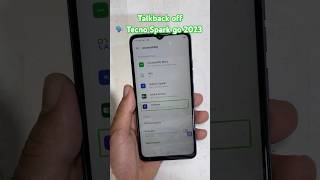 Talkback Off Tecno Spark Go 2023