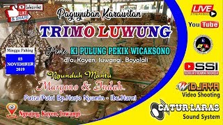 Live Streaming 🔴🔵 Paguyuban Karawitan TRIMO LUWUNG Live Ngrajeg Tgl 03/11/2019