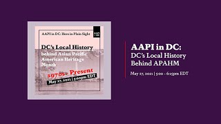 Celebrating DC's Local History behind Asian Pacific American Heritage Month