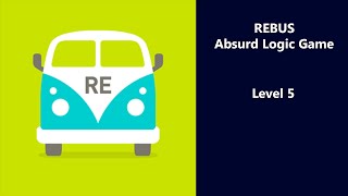 REBUS - Absurd Logic Game - Level 5 Answers screenshot 1