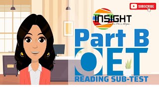 Part B | OET Reading | Introduction to Part B | Insight | Orientation video | Insight Learning