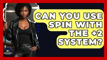 Can You Use Spin With The +2 System? - Billiards Hustlers