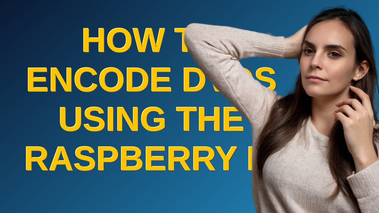Raspberry Dvd Raspberrypi: How to encode DVDs using the Raspberry Pi - YouTube