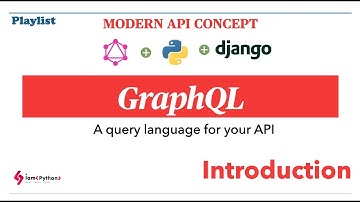 GraphQL Python Django Tutorial Series #1