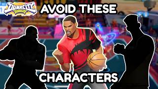 AVOID THESE CHARACTERS ?!?!? (DCD)