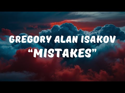 Gregory Alan Isakov Mistakes Lyrics Lyrics Video 