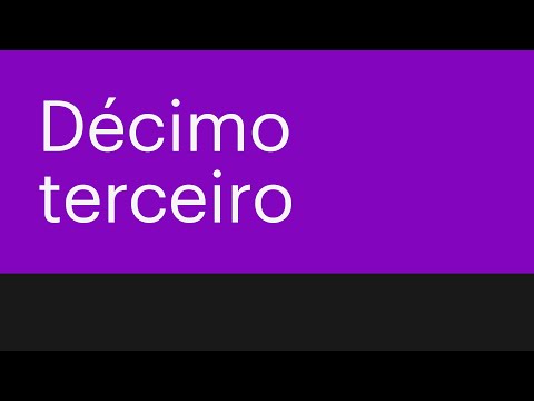 Saiba tudo sobre o DÉCIMO TERCEIRO salário | Direto ao Ponto