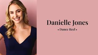 Danielle Jones - Dance Reel