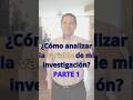¿Cómo analizar la variable de mi investigación?- PARTE 1
